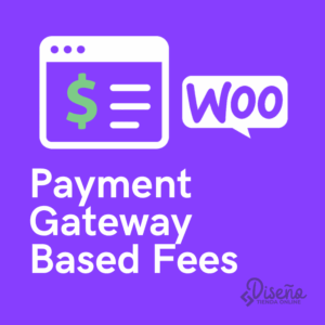 Payment Gateway Based Fees for WooCommerce